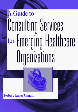 ConsultingServicesforEmergingHealthcareOrganization